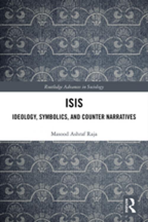 Cover of the book ISIS by Masood Ashraf Raja, Taylor and Francis