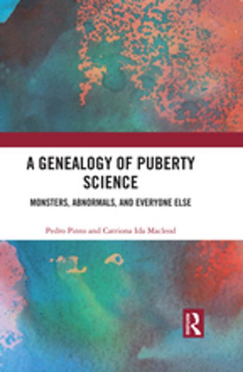 Cover of the book A Genealogy of Puberty Science by Pedro Pinto, Catriona Ida Macleod, Taylor and Francis