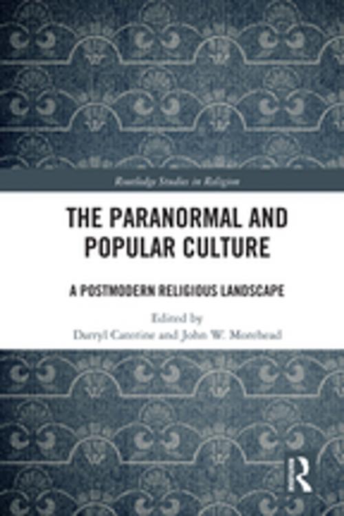Cover of the book The Paranormal and Popular Culture by , Taylor and Francis