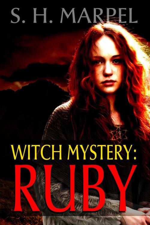 Cover of the book Witch Mystery: Ruby by S. H. Marpel, Midwest Journal Press