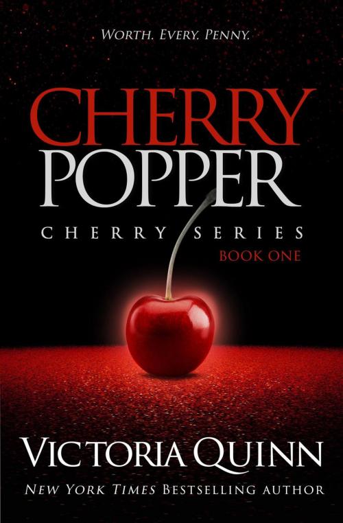 Cover of the book Cherry Popper by Victoria Quinn, Victoria Quinn
