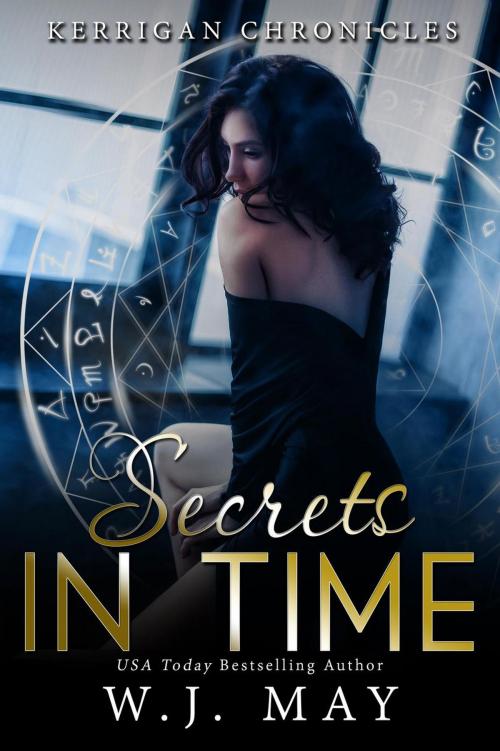 Cover of the book Secrets in Time by W.J. May, Dark Shadow Publishing