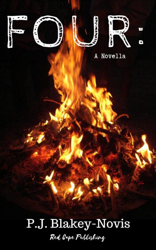 Cover of the book Four: A Novella by P.J. Blakey-Novis, P.J. Blakey-Novis
