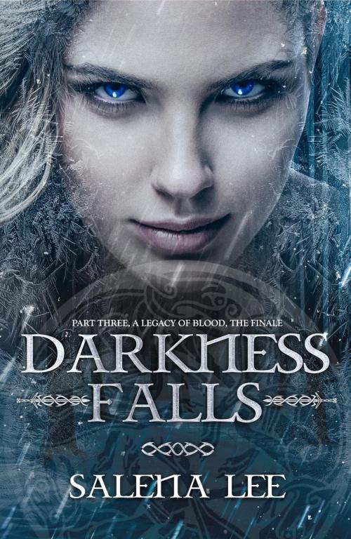 Cover of the book Darkness Falls by Salena Lee, Salena Lee
