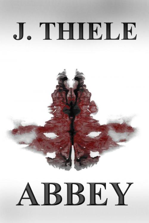 Cover of the book Abbey by J. Thiele, Melissa Bell & Jordin Thiele Inc.