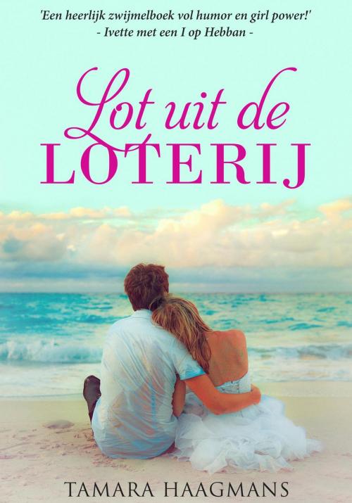 Cover of the book Lot uit de Loterij by Tamara Haagmans, Tinteling Romance