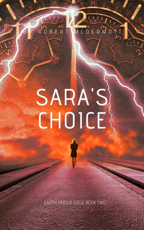 Cover of the book Sara's Choice by Robert McDermott, Robert McDermott
