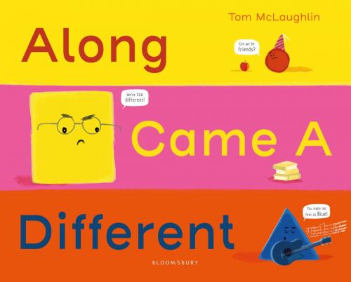 Cover of the book Along Came a Different by Tom McLaughlin, Bloomsbury Publishing