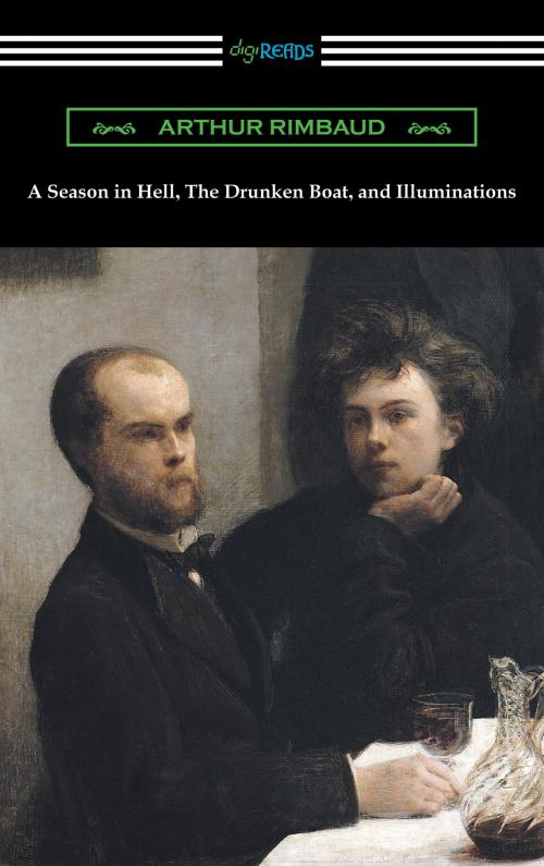 Cover of the book A Season in Hell, The Drunken Boat, and Illuminations by Arthur Rimbaud, Neeland Media LLC