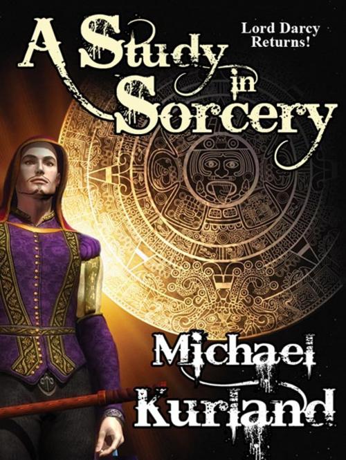 Cover of the book A Study in Sorcery by Michael Kurland, Wildside Press LLC
