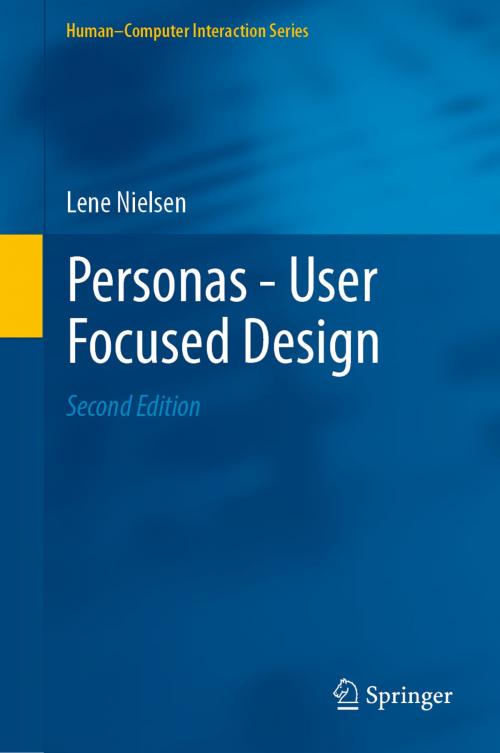 Cover of the book Personas - User Focused Design by Lene Nielsen, Springer London