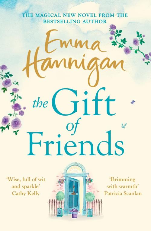 Cover of the book The Gift of Friends by Emma Hannigan, Headline