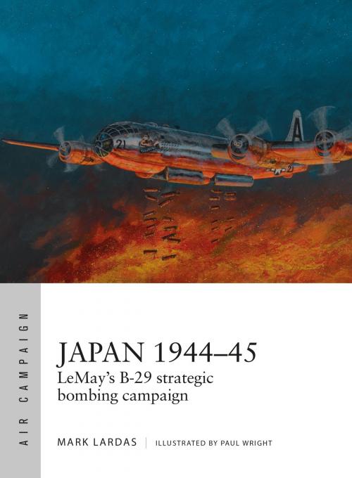 Cover of the book Japan 1944–45 by Mark Lardas, Adam Tooby, Paul Kime, Bounford.com Bounford.com, Bloomsbury Publishing