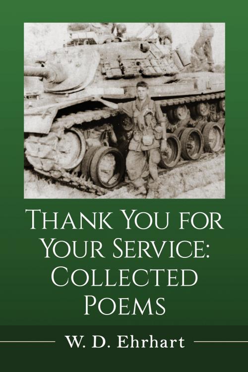 Cover of the book Thank You for Your Service by W.D. Ehrhart, McFarland & Company, Inc., Publishers