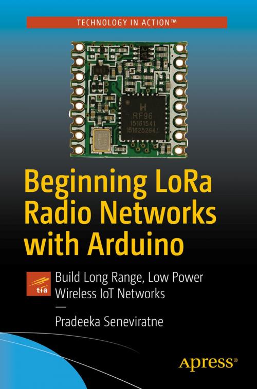 Cover of the book Beginning LoRa Radio Networks with Arduino by Pradeeka Seneviratne, Apress