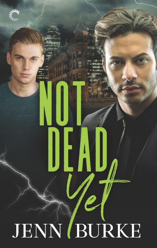 Cover of the book Not Dead Yet by Jenn Burke, Carina Press