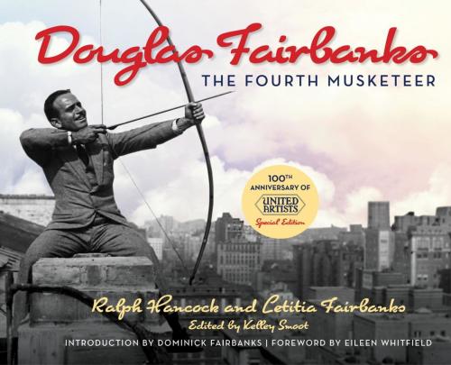 Cover of the book Douglas Fairbanks by Ralph Hancock, Letitia Fairbanks, Lyons Press