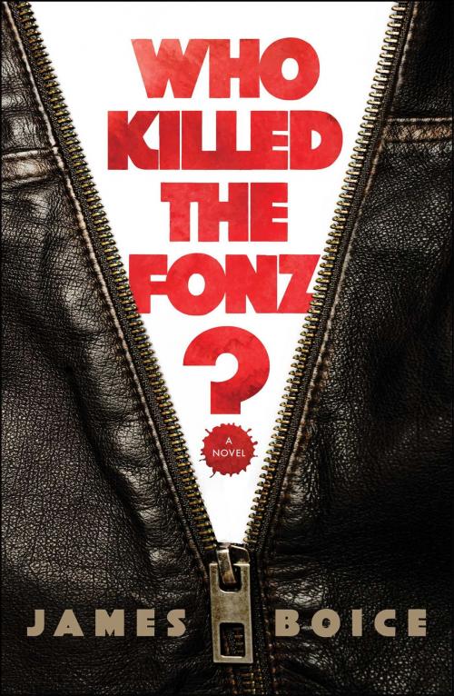 Cover of the book Who Killed the Fonz? by James Boice, Simon & Schuster