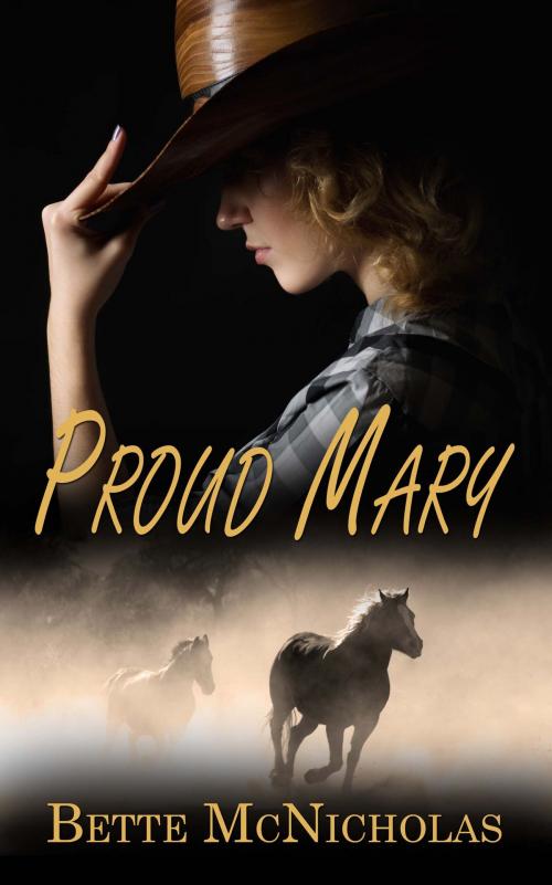 Cover of the book Proud Mary by Bette McNicholas, The Wild Rose Press, Inc.
