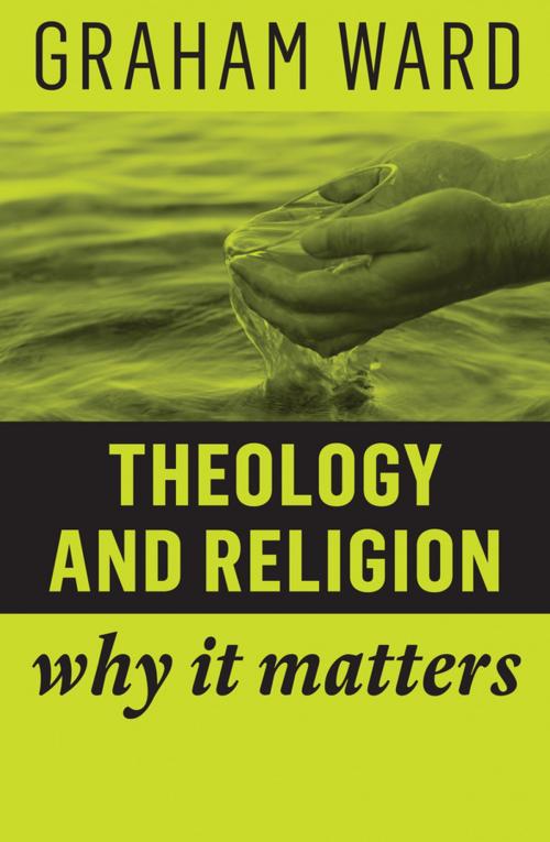 Cover of the book Theology and Religion by Graham Ward, Wiley