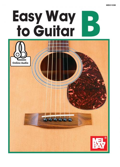 Cover of the book Easy Way to Guitar B by Mel Bay, Mel Bay Publications, Inc.