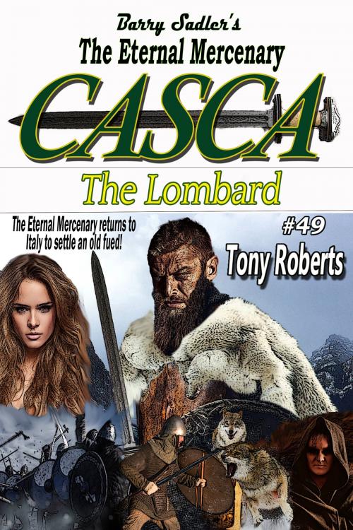 Cover of the book Casca 49: The Lombard by Tony Roberts, Americana