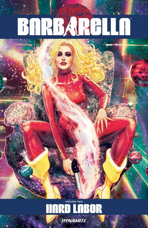 Cover of the book Barbarella Vol 2 by Mike Carey, Dynamite Entertainment