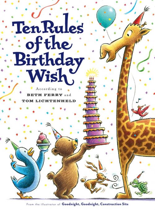Cover of the book Ten Rules of the Birthday Wish by Beth Ferry, Penguin Young Readers Group