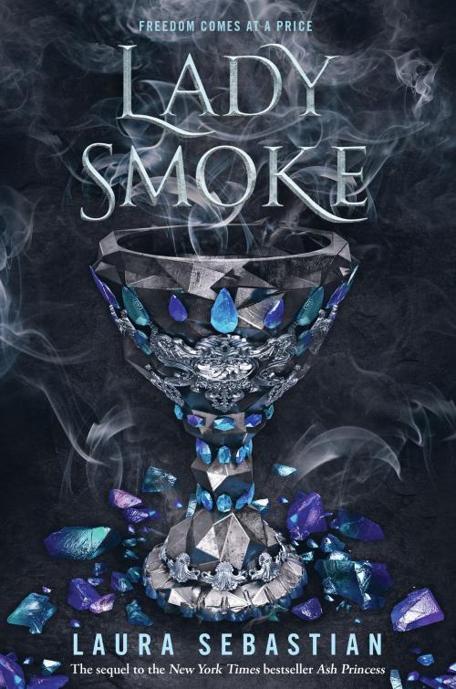 Cover of the book Lady Smoke by Laura Sebastian, Random House Children's Books