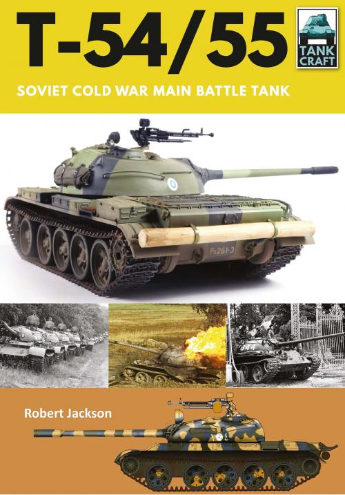 Cover of the book T-54/55 by Robert Jackson, Pen and Sword