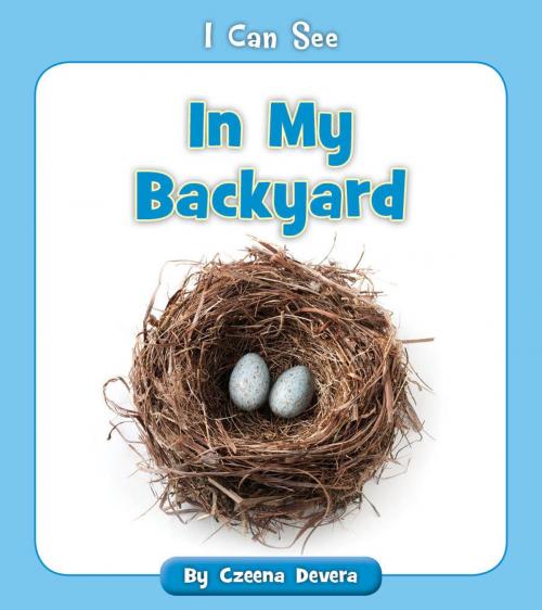 Cover of the book In My Backyard by Czeena Devera, Cherry Blossom Press