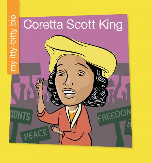 Cover of the book Coretta Scott King by Sara Spiller, Cherry Lake Publishing