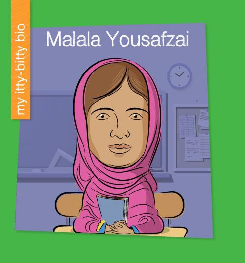 Cover of the book Malala Yousafzai by Sara Spiller, Cherry Lake Publishing