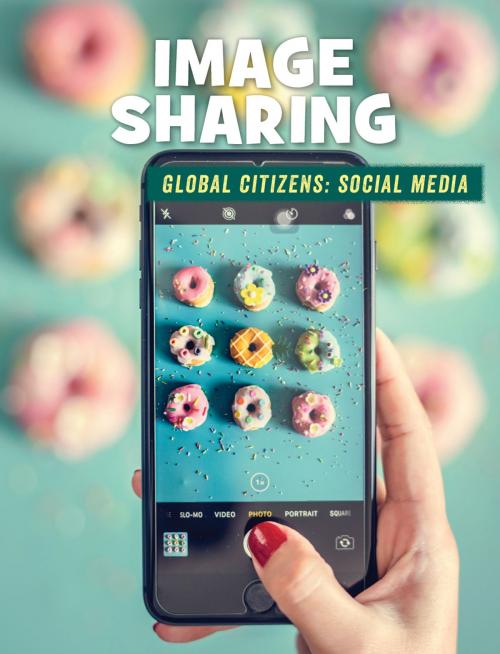 Cover of the book Image Sharing by Tamra Orr, Cherry Lake Publishing