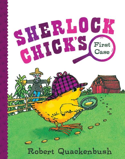 Cover of the book Sherlock Chick's First Case by Robert Quackenbush, Aladdin