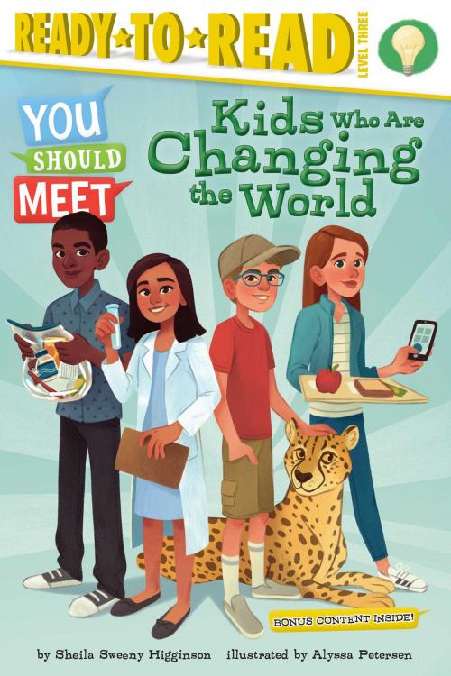 Cover of the book Kids Who Are Changing the World by Sheila Sweeny Higginson, Simon Spotlight
