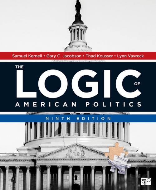 Cover of the book The Logic of American Politics by Samuel H. Kernell, Thad Kousser, Lynn Vavreck, Gary C. Jacobson, SAGE Publications