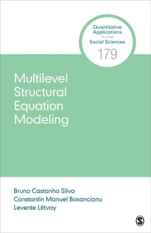 Cover of the book Multilevel Structural Equation Modeling by Bruno Castanho Silva, Constantin Manuel Bosancianu, Levente Littvay, SAGE Publications
