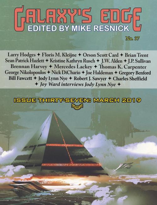 Cover of the book Galaxy’s Edge Magazine: Issue 37, March 2019 by Orson Scott Card, Joe Haldeman, Mercedes Lackey, Heart's Nest Press