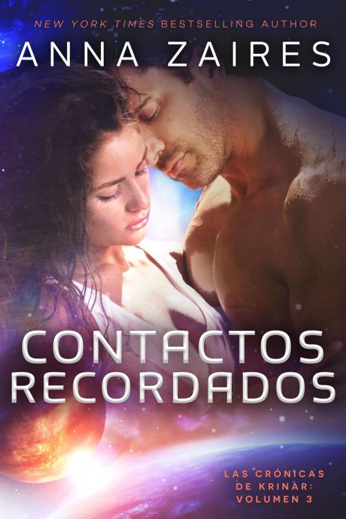 Cover of the book Contactos recordados by Anna Zaires, Dima Zales, Mozaika Publications