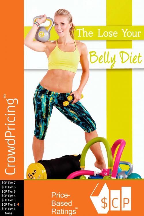 Cover of the book The Lose Your Belly Diet: This guide will reveal you a simple and fast way to lose belly fat! by David Brock, Scribl
