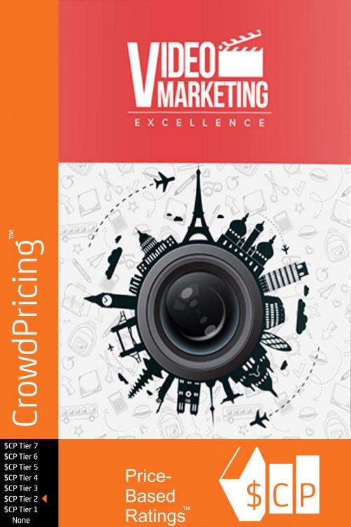 Cover of the book Video Marketing Excellence: Discover The Secrets To Video Marketing And Leverage Its Power To Bring Countless Targeted, Relevant Visitors To Your Offers ... Video Marketing Is One of The Fastest, Easiest Ways To Earn BIG as An Internet Marketer! by David Brock, Scribl