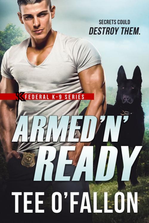 Cover of the book Armed 'N' Ready by Tee O'Fallon, Entangled Publishing, LLC