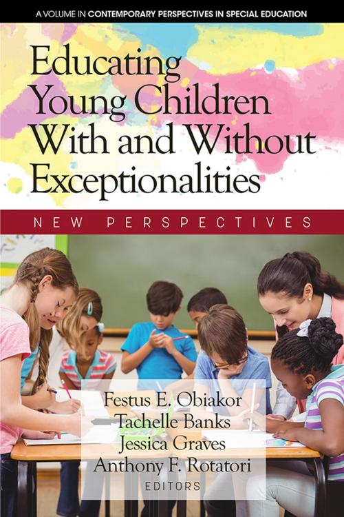Cover of the book Educating Young Children With and Without Exceptionalities by , Information Age Publishing
