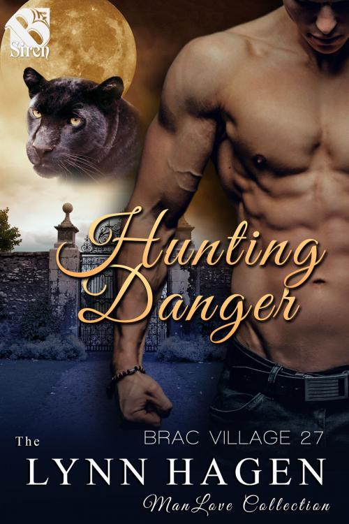 Cover of the book Hunting Danger by Lynn Hagen, Siren-BookStrand