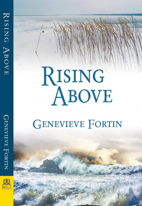 Cover of the book Rising Above by Genevieve Fortin, Bella Books