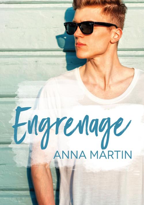 Cover of the book Engrenage by Anna Martin, Dreamspinner Press