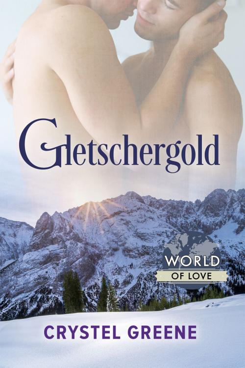 Cover of the book Gletschergold by Crystel Greene, Dreamspinner Press