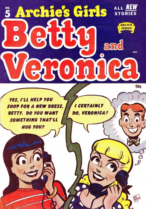 Cover of the book Archie's Girls Betty & Veronica #5 by Archie Superstars, Archie Comic Publications, Inc.