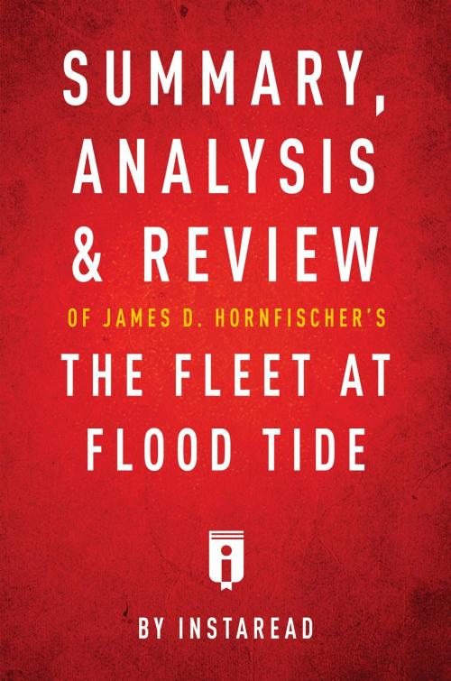 Cover of the book Summary, Analysis & Review of James D. Hornfischer's The Fleet at Flood Tide by Instaread Summaries, Instaread, Inc